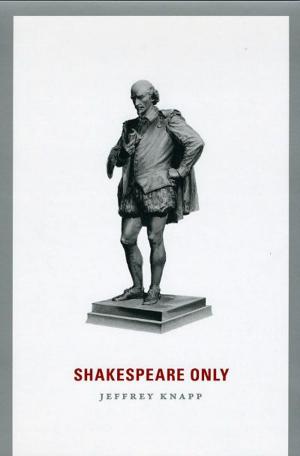 Cover of the book Shakespeare Only by Bill Hayes