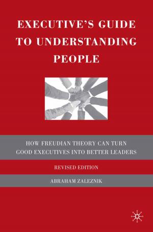 Cover of the book Executive's Guide to Understanding People by Christopher P. Salas-Wright, Michael G. Vaughn, Jennifer M. Reingle González