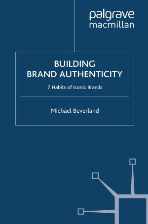 Cover of the book Building Brand Authenticity by Marcus Cheng Chye Tan