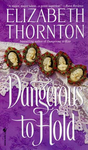 Cover of the book Dangerous to Hold by Tom Savage