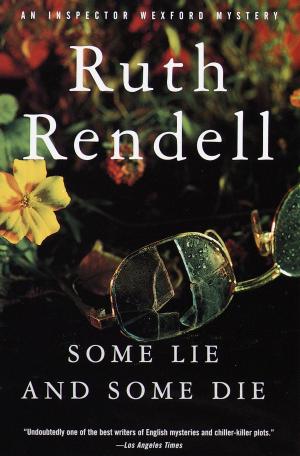Cover of the book Some Lie and Some Die by R. D. Scott