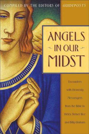 Cover of the book Angels in Our Midst by Major Ian Thomas