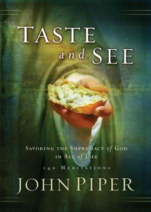 Cover of the book Taste and See by Leslie Leyland Fields