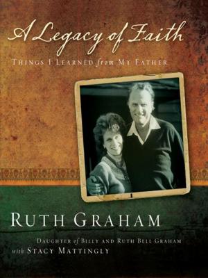 Cover of the book A Legacy of Faith by Ross Anderson