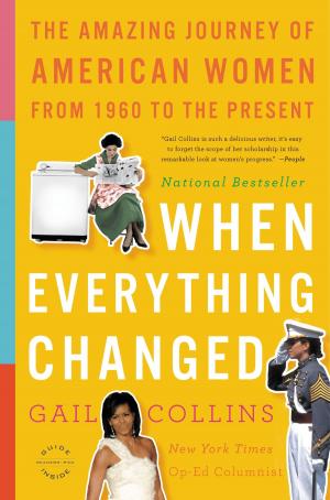 Cover of the book When Everything Changed by William Shaw