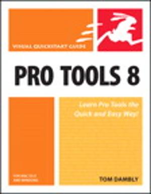 Cover of the book Pro Tools 8 for Mac OS X and Windows by Daniel Vaughan