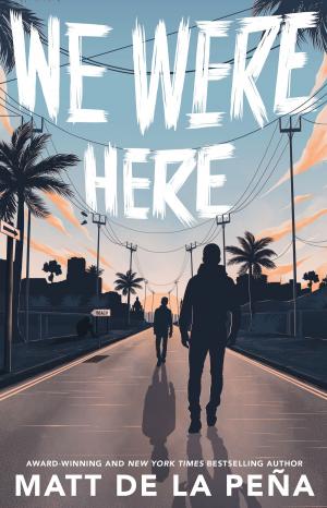 Cover of the book We Were Here by Joan Phillips