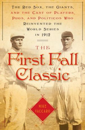 Cover of the book The First Fall Classic by Fredric Dannen