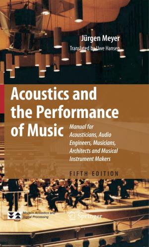 Cover of the book Acoustics and the Performance of Music by Thomas J.  Santner, Brian J. Williams, William I.  Notz