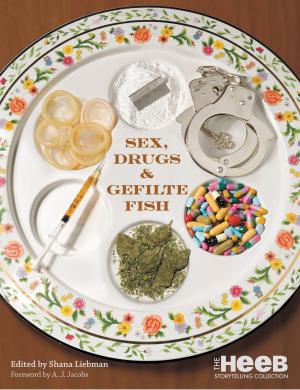 Cover of the book Sex, Drugs &amp; Gefilte Fish by Dave Allen