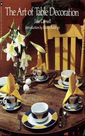 Cover of the book The Art Table Decoration by Dorothy Garlock