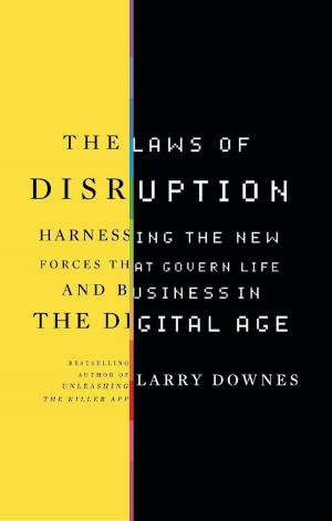 Cover of the book The Laws of Disruption by Jonathan Keates