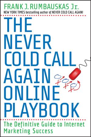 Cover of the book The Never Cold Call Again Online Playbook by Amy Hanson
