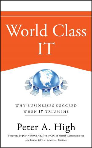 Cover of the book World Class IT by Warren Bennis, Steven B. Sample, Rob Asghar