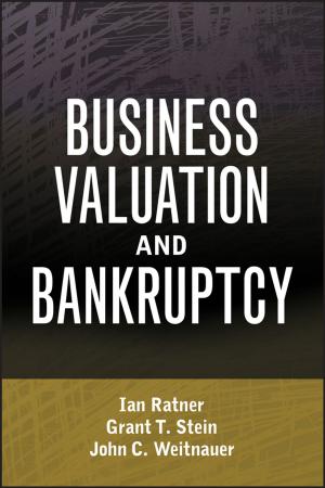 Cover of the book Business Valuation and Bankruptcy by Robin Bloor, Marcia Kaufman, Fern Halper, Judith S. Hurwitz