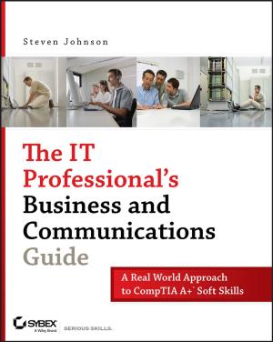 Cover of the book The IT Professional's Business and Communications Guide by Keith Grint