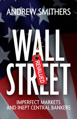 Cover of the book Wall Street Revalued by Sally Guttmacher, Patricia J. Kelly, Yumary Ruiz-Janecko
