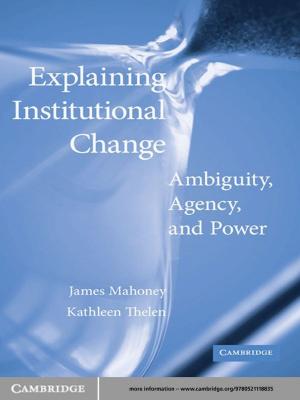 Cover of the book Explaining Institutional Change by Akira Iriye