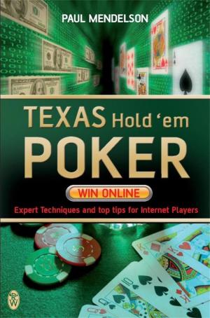 Cover of the book Texas Hold'em Poker: Win Online by Lionel Ross