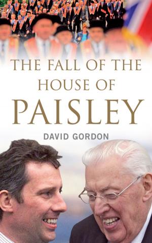 Cover of the book The Fall of the House of Paisley by Frank Connolly