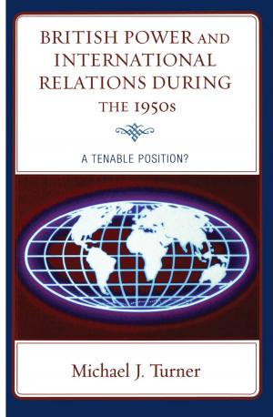 Book cover of British Power and International Relations during the 1950s