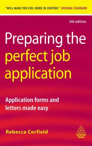 Cover of the book Preparing the Perfect Job Application by Stephen Palmer, Cary Cooper