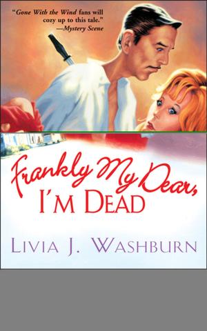 bigCover of the book Frankly My Dear, I'm Dead by 