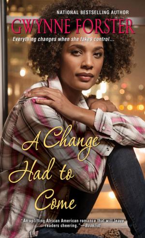 Cover of the book A Change Had To Come by Anne Cleeland