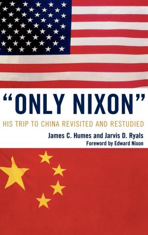 Cover of the book 'Only Nixon' by Judith A. Schwartz, Richard B. Schwartz