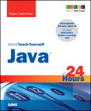 Cover of the book Sams Teach Yourself Java in 24 Hours by Rob Miles