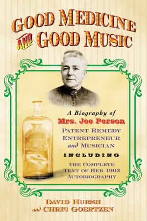 Cover of the book Good Medicine and Good Music by A. Edward Evenson