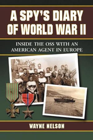 Cover of the book A Spy's Diary of World War II by David Fantle