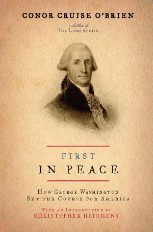 Cover of the book First in Peace by David Chan, John Glaspy