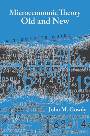 Cover of the book Microeconomic Theory Old and New by John F. Cogan