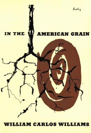 Cover of the book In the American Grain (Second Edition) by Bob Blain
