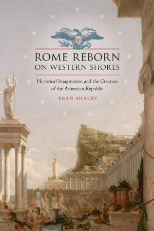 Cover of the book Rome Reborn on Western Shores by John Patrick Leary