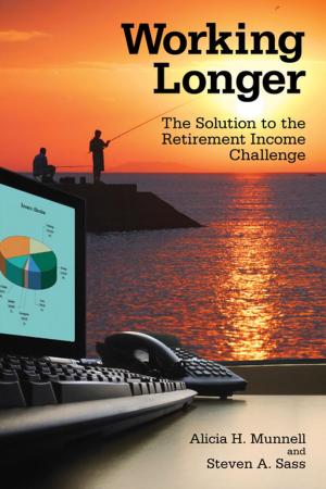 Cover of the book Working Longer by Bruce Riedel