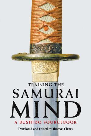 Cover of the book Training the Samurai Mind by Ringu Tulku