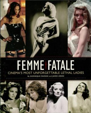 Cover of the book Femme Fatale by Stephen Tropiano