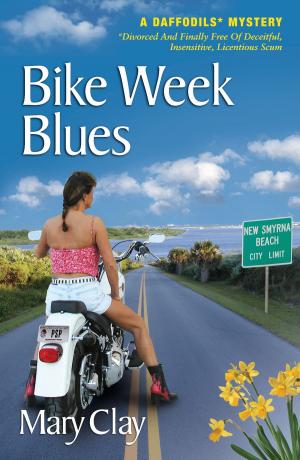 Book cover of Bike Week Blues (A DAFFODILS Mystery)
