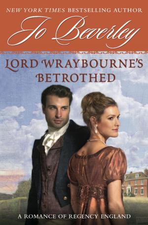 Cover of the book Lord Wraybourne's Betrothed by David Meerman Scott, Reiko Scott