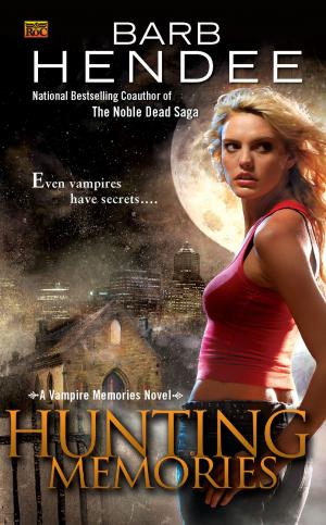 Cover of the book Hunting Memories by Laura Wright