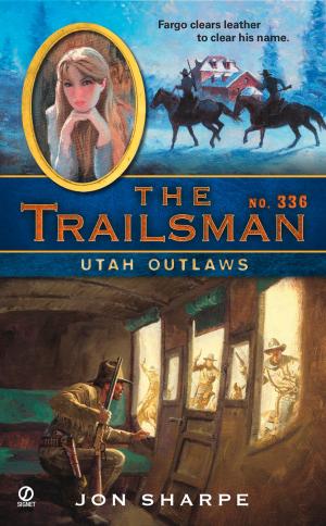 Cover of the book The Trailsman #336 by Jim Stinson