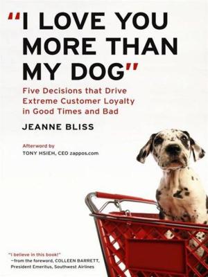 Cover of the book "I Love You More Than My Dog" by Alain Houel, Christian H. Godefroy