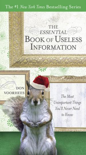 Cover of the book The Essential Book of Useless Information by Ryan David Jahn