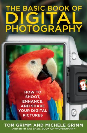 bigCover of the book The Basic Book of Digital Photography by 
