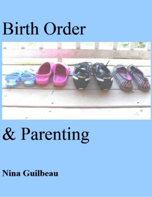 Cover of the book Birth Order & Parenting by Robert Nyakundi