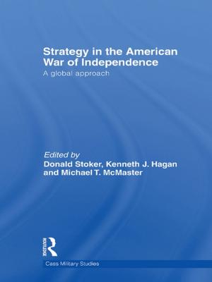 Cover of the book Strategy in the American War of Independence by Alan Weiss