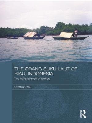 Cover of The Orang Suku Laut of Riau, Indonesia