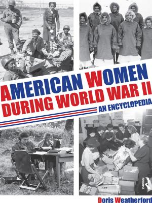 Cover of the book American Women during World War II by Maria Paola Sutto